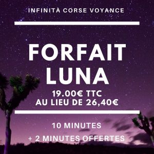 Forfait Luna / Infinità Corse Voyance