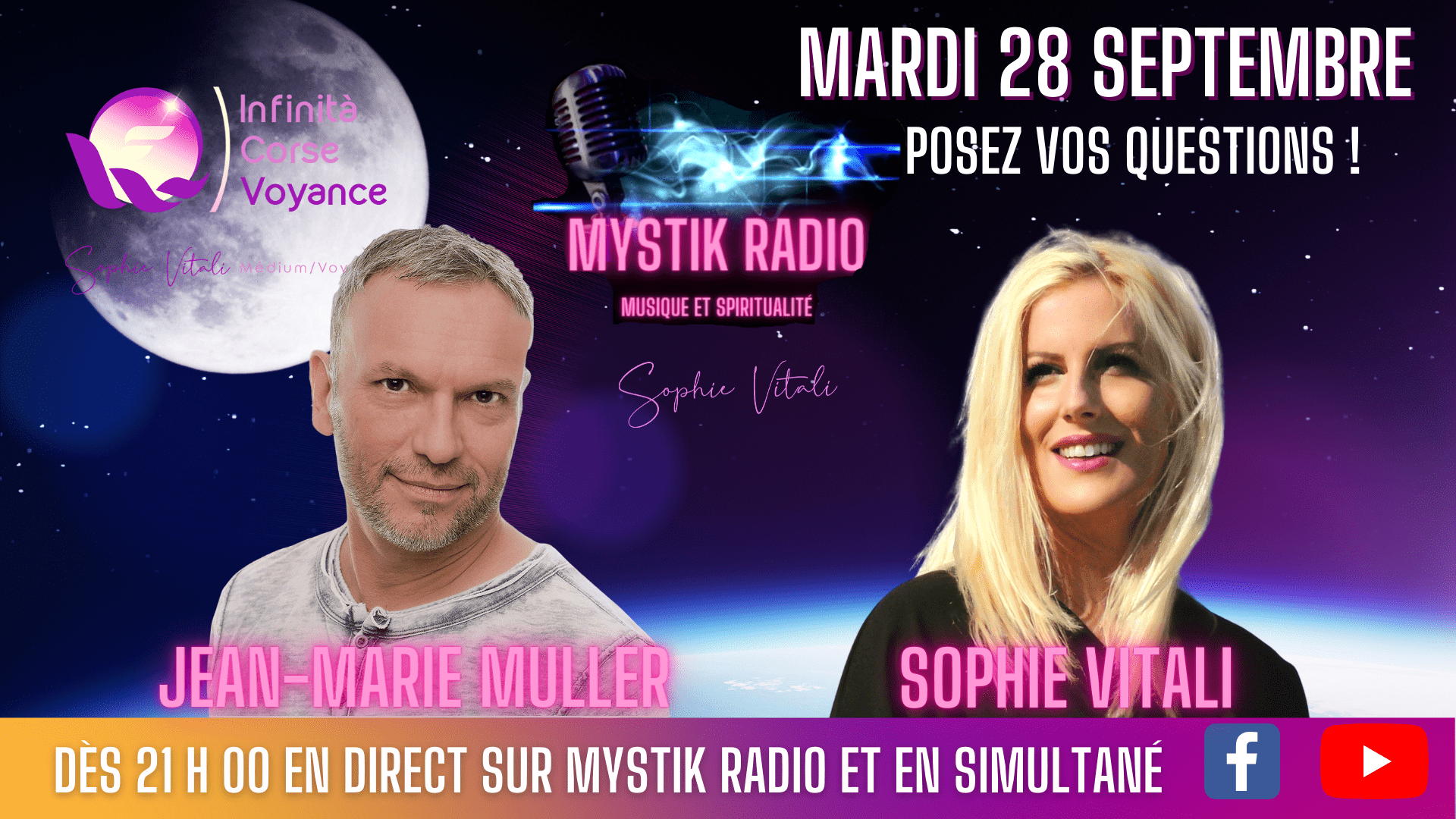 Emission spéciale : Sophie Vitali médium et Jean-Marie Muller clairvoyant et auteur répondent à vos questions gratuitement et en direct sur Mystik Radio, Facebook et YouTube Sophie Vitali & jean-Marie Muller